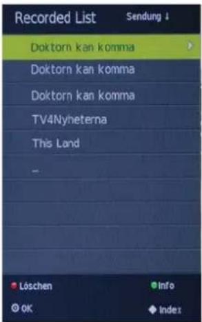 Recorded List Sendung ↓ Doktorn kan komma Doktorn kan komma Doktorn kan komma TV4Nheterna This Land - Löschen Info OK Index