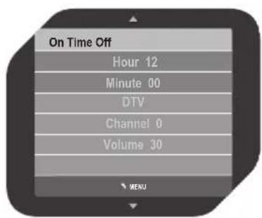 On Time Off Hour 12 Minute 00 DTV Channel 0 Volume 30 MENU