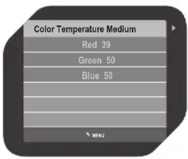 Color Temperature Medium Red 39 Green 50 Blue 50 MENU