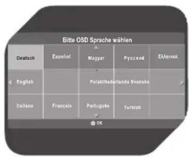 Bitte OSD Sprache wählen Deutsch Español Mágyar Pycocnič Ešlnytek English Polski/Netherlands Byanske Italiano Françale Portuguese Turkish OK