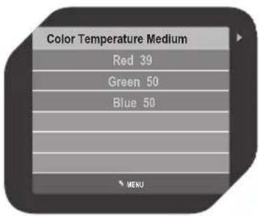 Color Temperature Medium Red 39 Green 50 Blue 50 MENU