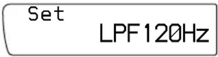 Set LPF120Hz