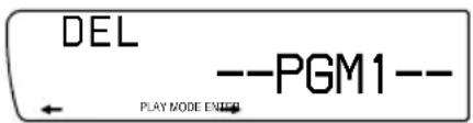 DEL --PGM1-- PLAY MODE ENTER