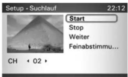 Setup - Suchlauf 22:12 Start Stop Weiter Feinabstimmu... CH < 02 >