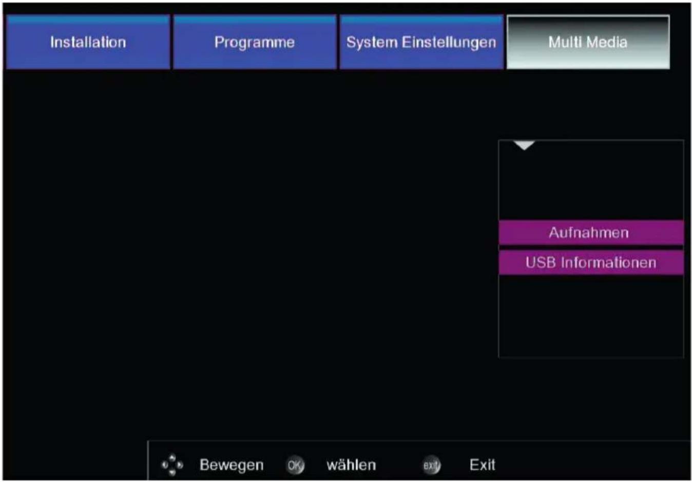 Installation Programme System Einstellungen Multi Media Aufnahmen USB Informationen Bewegen OK wählen exit Exit