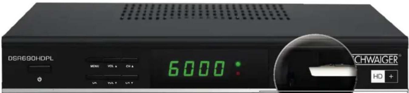 DSR690HDPL MENU VOL A CH A 6000: CHWAIGER® HD +