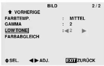 BILD 2 / 2 ↑ VORHERIGE FARBTEMP. : MITTEL GAMMA : 2 LOW TONE : ◀ 2 ▶ FARBABGLEICH SEL. ◀ ADJ. EXIT ZURÜCK
