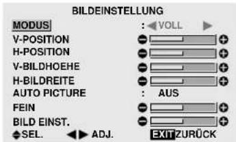 BILDEINSTELLUNG MODUS : VOLL V-POSITION H-POSITION V-BILDHOEHE H-BILDREITE AUTO PICTURE : AUS FEIN BILD EINST. SEL. ADJ. EXIT ZURÜCK