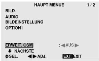 HAUPT MENUE 1 / 2 BILD AUDIO BILDEINSTELLUNG OPTION1 ERWEIT. OSM : ←AUS→ ↓ NÄCHSTE ◆SEL. ◀ADJ. EXIT EXIT