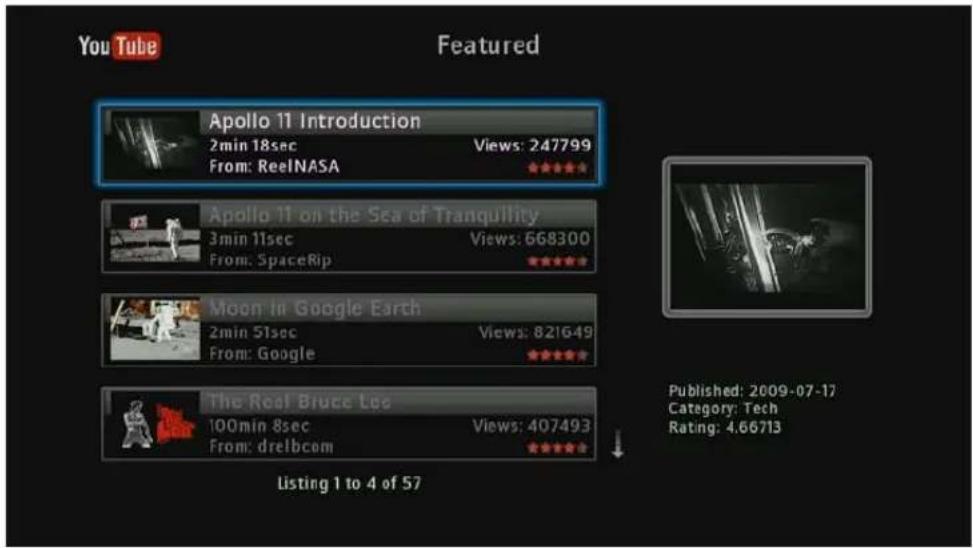 YouTube Featured Apollo 11 Introduction 2min 18sec Views: 247799 From: ReelNASA ★★★★ Apollo 11 on the Sea of Tranquility 3min 11sec Views: 668300 From: SpaceRip ★★★★ Moon in Google Earth 2min 51sec Views: 821649 From: Google ★★★★ The Real Bruce Leo 100min 8sec Views: 407493 From: drelbcom ★★★★ Listing 1 to 4 of 57 Published: 2009-07-12 Category: Tech Rating: 4.66713