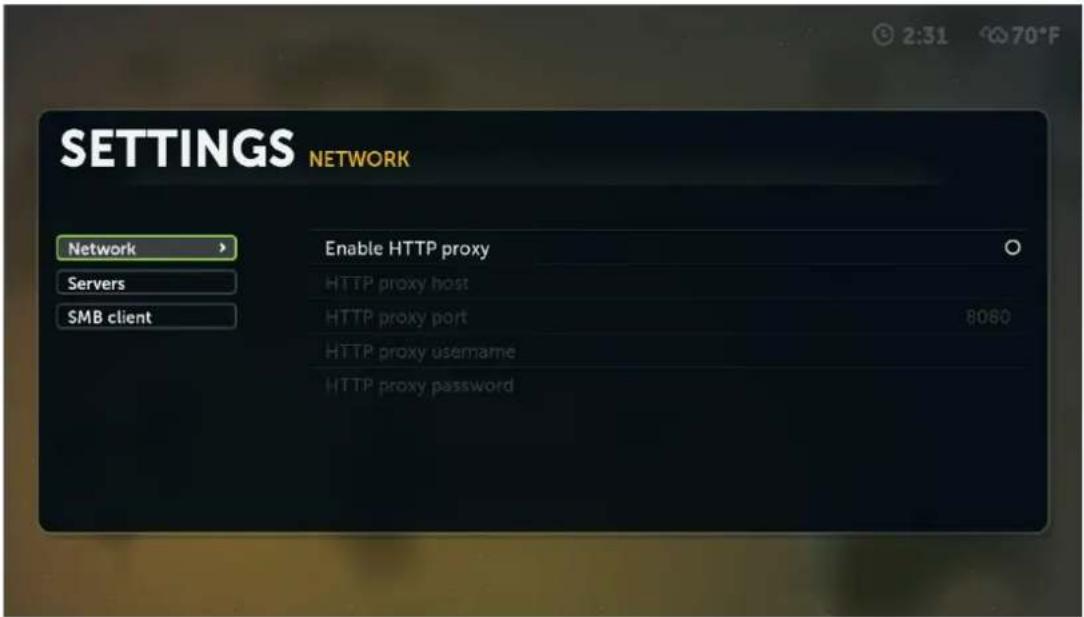 SETTINGS NETWORK Network Servers SMB client Enable HTTP proxy HTTP proxy host HTTP proxy port 8080 HTTP proxy username HTTP proxy password