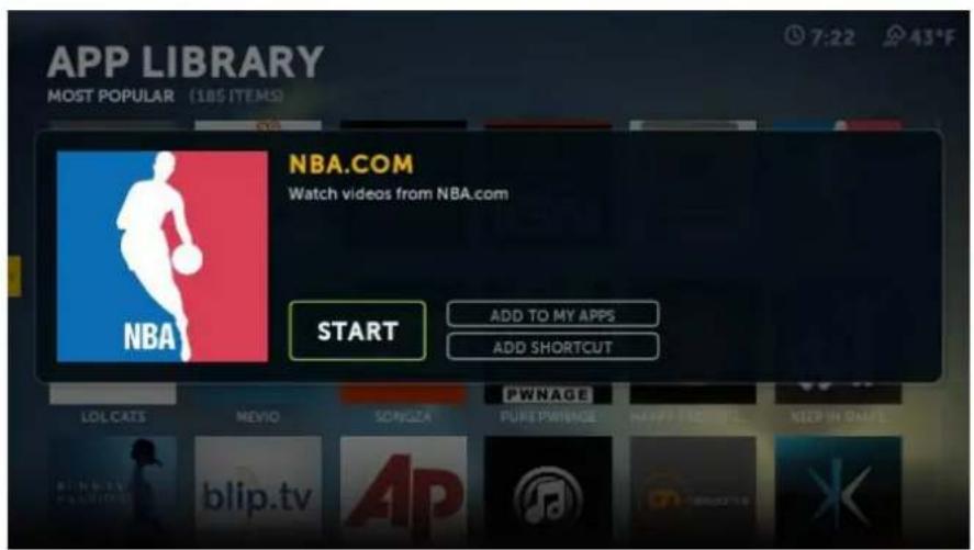 APP LIBRARY MOST POPULAR (18S ITEMS) NBA.COM Watch videos from NBA.com START ADD TO MY APPS ADD SHORTCUT LOL.CATS MEVIO SONYZA PWNAGE PURE PWNAGE KNIPPLENTLE KIER IN CHAPLE blip.tv AP