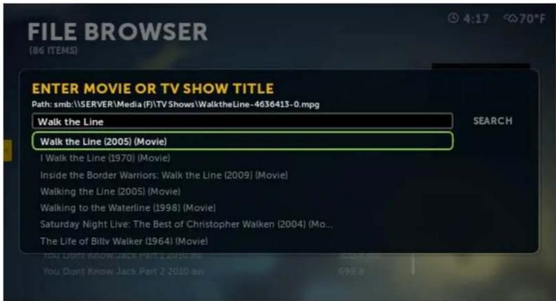 FILE BROWSER (OG ITEMS) ENTER MOVIE OR TV SHOW TITLE Path: smb:\SERVER\Media (F)\TV Shows\WalktheLine-4636413-0.mpg Search Walk the Line Walk the Line (2005) (Movie) I Walk the Line (1970) (Movie) Inside the Border Warriors: Walk the Line (2009) (Movie) Walking the Line (2005) (Movie) Walking to the Waterline (1998) (Movie) Saturday Night Live: The Best of Christopher Walken (2004) (Mo... The Life of Billy Walker (1964) (Movie)