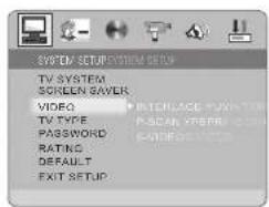 SYSTEM SETUP/SYSTEM SETUP TV SYSTEM SCREEN GAYER. VIDEO TV TYPE PASSWORD RATING DEFAULT EXIT SETUP