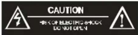 CAUTION HIG K OF ELECTRIC SHOCK DO NOT OPEN