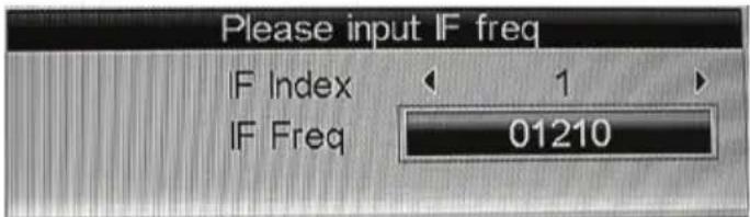 Please input IF freq IF Index 1 IF Freq 01210