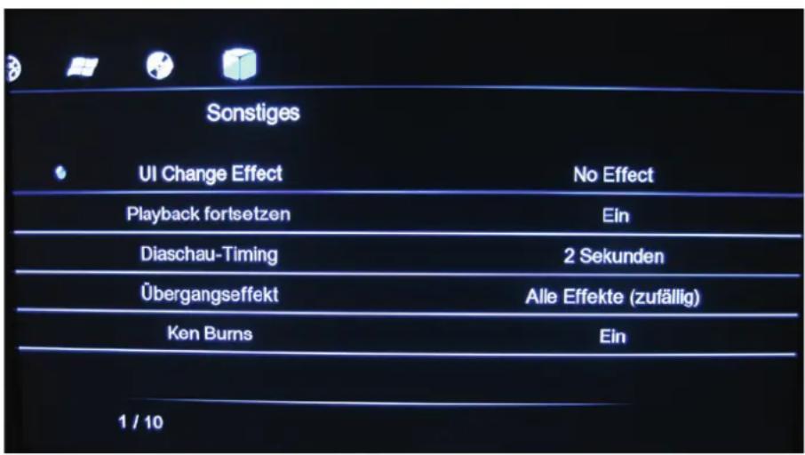 Sonstiges UI Change Effect No Effect Playback fortsetzen Ein Diaschau-Timing 2 Sekunden Übergangseffekt Alle Effekte (zufällig) Ken Burns Ein 1 / 10