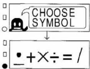 CHOOSE SYMBOL +×÷= /