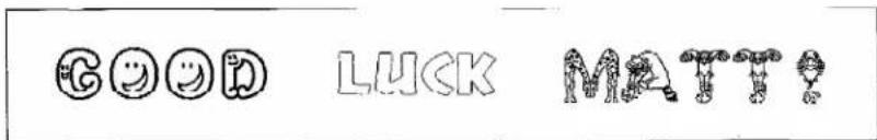 GOOD LUCK MATTI