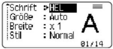 Schrift :→HEL Größe : Auto Breite : x 1 Stil : Normal 01/14