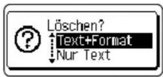 Löschen? Text+Format Nur Text
