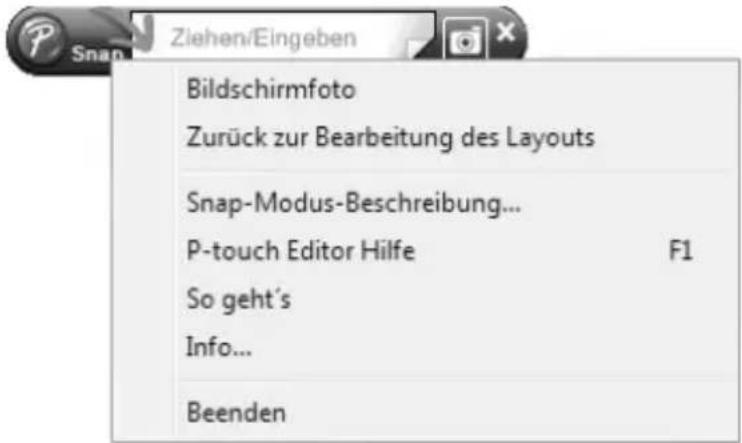 Bildschirmfoto Zurück zur Bearbeitung des Layouts Snap-Modus-Beschreibung... P-touch Editor Hilfe F1 So geht's Info... Beenden