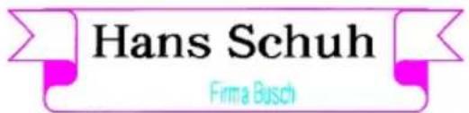 Hans Schuh Firma Busch