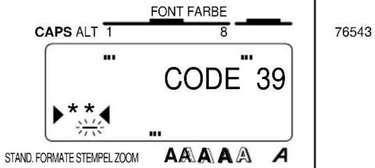 CAPS ALT 1 FONT FARBE 8 76543 CODE 39 STAND. FORMATE STEMPEL ZOOM AAAAA A