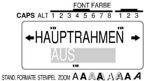 CAPS ALT 1 2 3 4 5 6 7 8 1 2 3 FONT FARBE ←HAÜPTRAHMEN → AUS STAND. FORMATE STEMPEL ZOOM A A A A A A A A