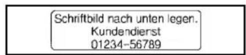 Schriftbild nach unten legen. Kundendierst 01234-56789