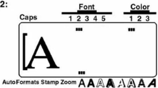 2: Caps Font Color 1 2 3 4 5 1 2 3 A AutoFormats Stamp Zoom A A A A A A A A