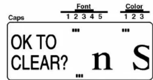 Caps Font Color 1 2 3 4 5 OK TO CLEAR? n S