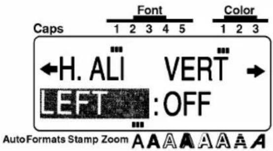 Caps Font Color 1 2 3 4 5 ←H. ALI VERT → LEFT : OFF AutoFormats Stamp Zoom A A A A A A A A