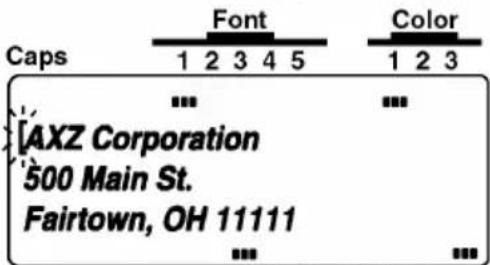Caps Font Color 1 2 3 4 5 1 2 3 ... ... [AXZ Corporation 500 Main St. Fairtown, OH 11111 ... ...