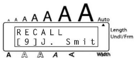 A A A A A A Auto RECALL [9] J. Smit Length Undl/Frm A A A A < Width