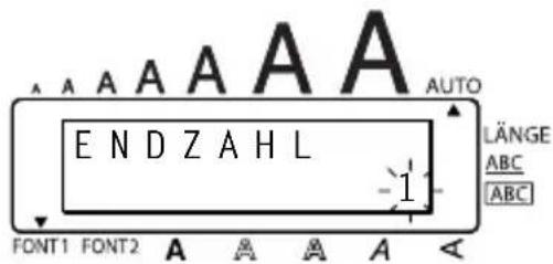 A A A A A A AUTO END ZAHL -1 LÄNGE ABC ABC FONT1 FONT2 A A A A A <
