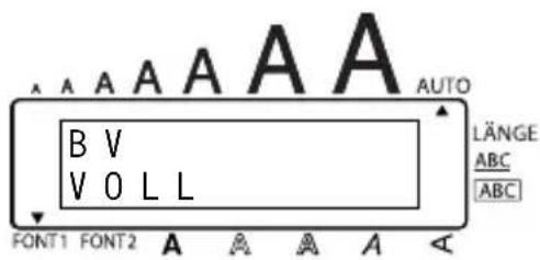 A A A A A A AUTO B V V O L L LÄNGE ABC ABC FONT1 FONT2 A A A A A <
