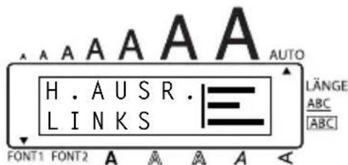 H. AUSR. LINKS LÄNGE ABC ABC FONT1 FONT2 A A A A A