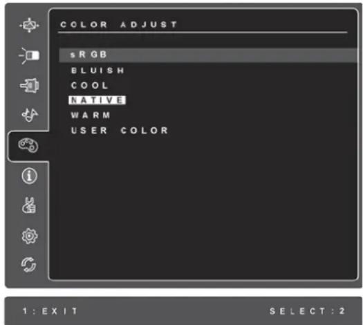 COLOR ADJUST s RGB BLUISH COOL NATIVE WARM USER COLOR 1 : EXIT SELECT : 2