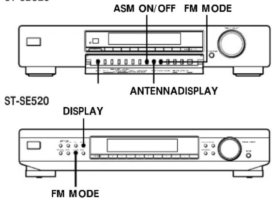 ASM ON/OFF FM MODE ANTENNADISPLAY ST-SE520 DISPLAY FM MODE