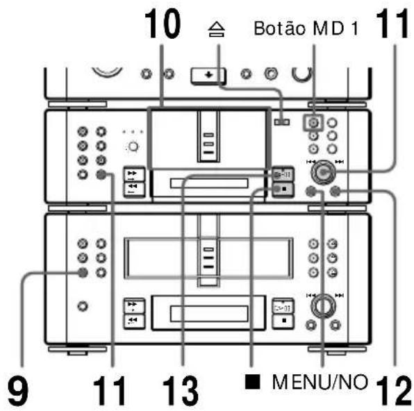 10 Botão MD 1 11 9 11 13 ■ MENU/NO 12