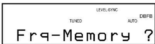 LEVEL-SYNC TUNED AUTO DBFB Freq-Memory ?
