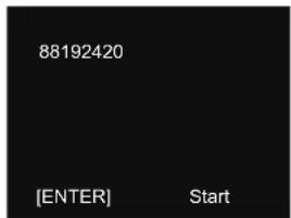 88192420 [ENTER] Start