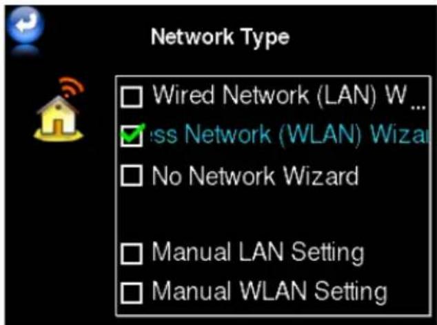 Network Type □ Wired Network (LAN) W ... ✓ ss Network (WLAN) Wizard □ No Network Wizard □ Manual LAN Setting □ Manual WLAN Setting
