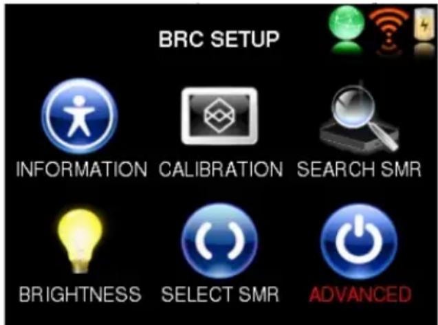 BRC SETUP INFORMATION CALIBRATION SEARCH SMR BRIGHTNESS SELECT SMR ADVANCED