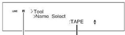 Use Tool >Tool >Name Select :TAPE