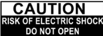 CAUTION RISK OF ELECTRIC SHOCK DO NOT OPEN