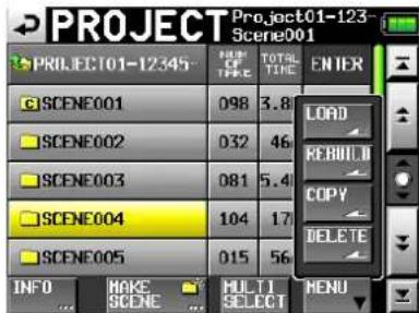 PROJECT01-12345 SCENE001 SCENE002 SCENE003 SCENE004 SCENE005 INFO MAKE SCENE MULTI SELECT TOTAL TIME ENTER LOAD REBUILD COPY DELETE MENU