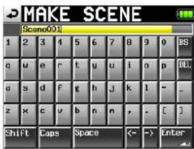 MAKE SCENE Scono001 1 2 3 4 5 6 7 8 9 0 BS q u e r t y u i n p DEL a s d f g h j k l - _ z x c v b n m , - [ ] Shift Caps Space <- -> Enter