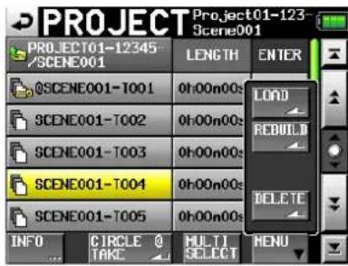 PROJECT Project01-123 /SCENE001 PROJECT01-12345 LENGTH ENTER @SCENE001-T001 0h:00n00s LOAD REBUILD SCENE001-T002 0h:00n00s SCENE001-T003 0h:00n00s SCENE001-T004 0h:00n00s SCENE001-T005 0h:00n00s INFO CIRCLE TAKC MULTI SELECT MENU